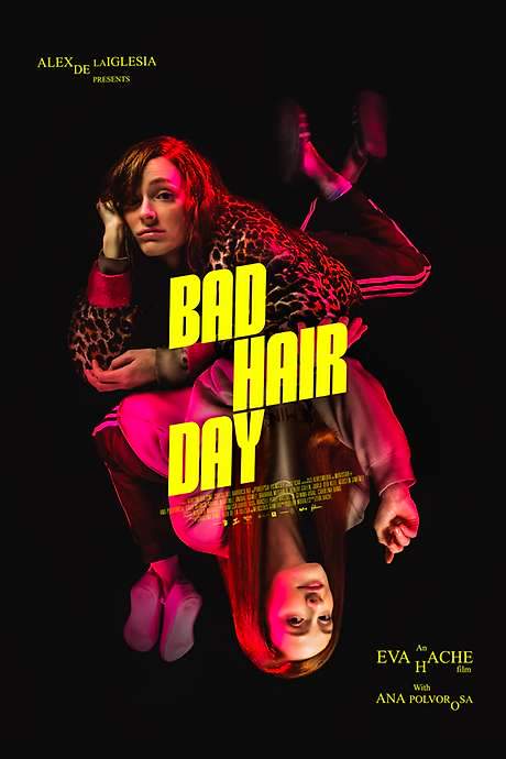 Bad Hair Day